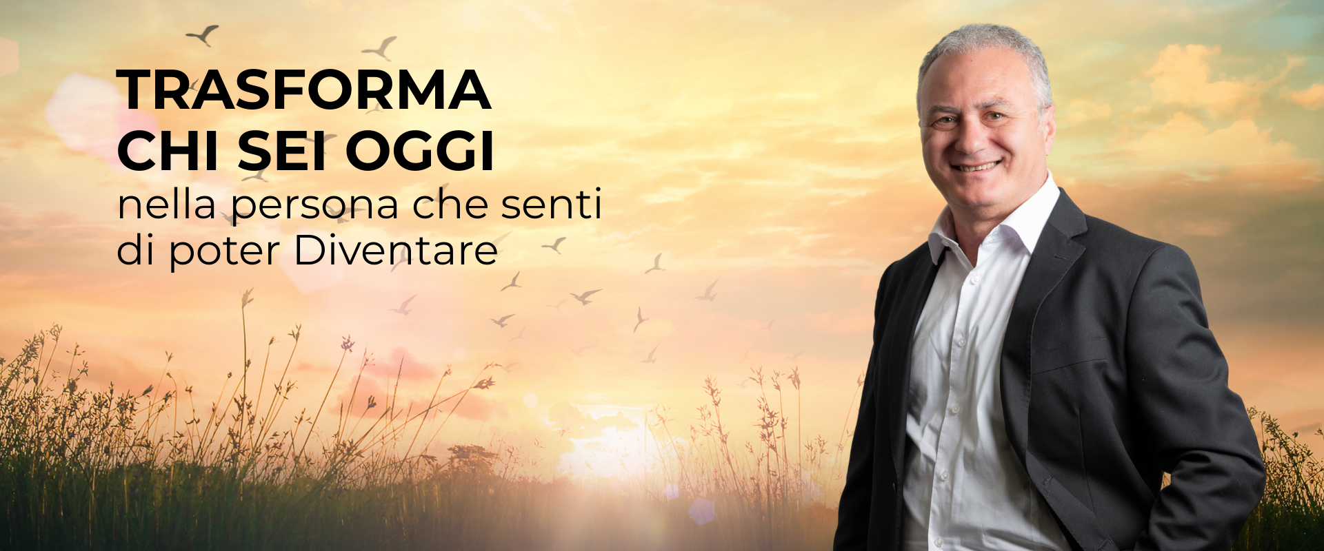 Trasforma Te stesso